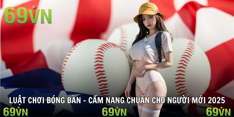 luật chơi bóng bàn